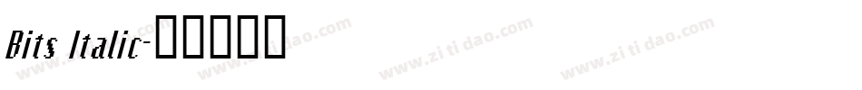 Bits Italic字体转换